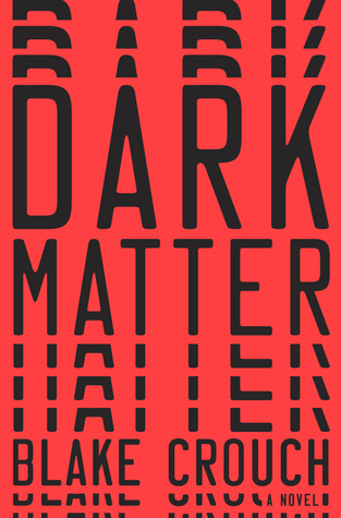 Book cover Blake Crouch - Dark Matter