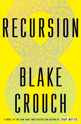 Book cover Blake Crouch - Recursion
