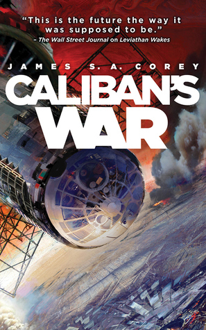 Book cover James S.A. Corey - Caliban's War